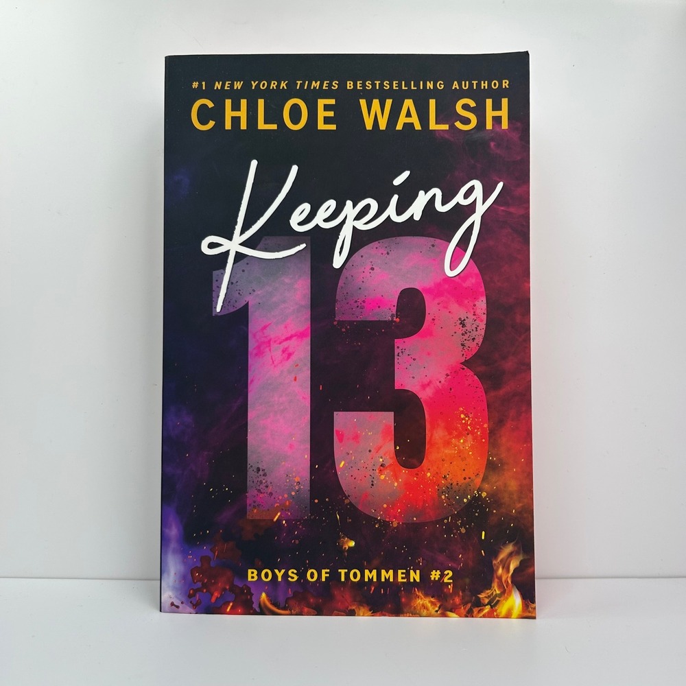 Keeping 13 Deluxe Edition by Chloe Walsh The Boys of Tommen